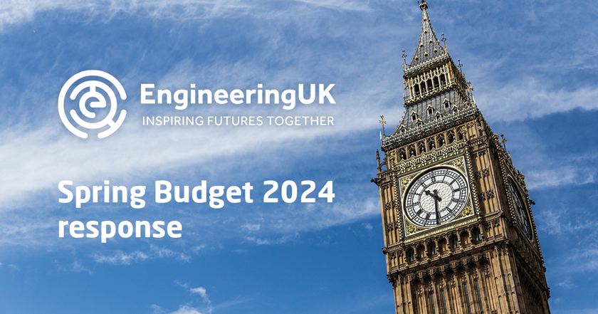 EngineeringUK Spring Budget 2024 response